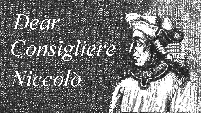 Dear Consigliere Niccol�